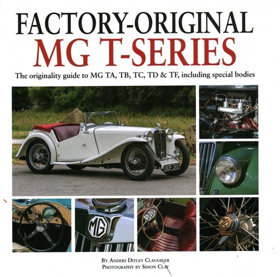 Factory-Original MG T-Series: The Originality Guide to MG Ta ... - cover