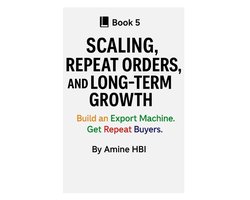 90-Day Export Sprint- Scaling, Repeat Orders, and Long-Term Growth