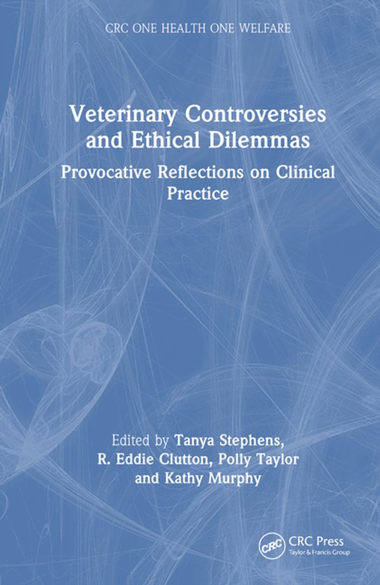 CRC One Health One Welfare- Veterinary Controversies and Eth ... - cover