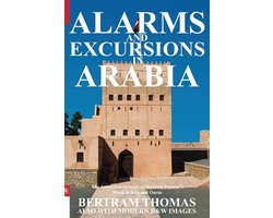 Oman in History- Alarms and Excursions in Arabia