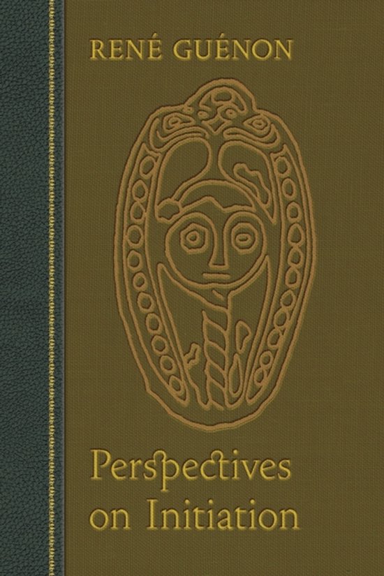 Boek "Perspectives on Initiation" van René Guénon met een reliëf van een mystiek figuur op een olijfgroene kaft.