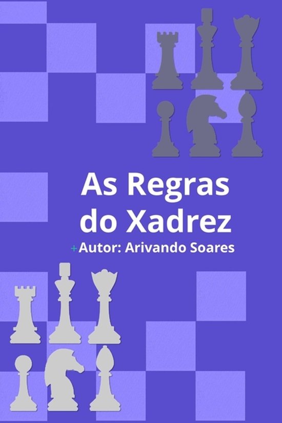 As Regras do Xadrez - cover