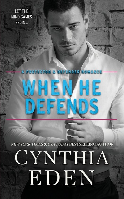 Protector and Defender Romance- When He Defends - cover