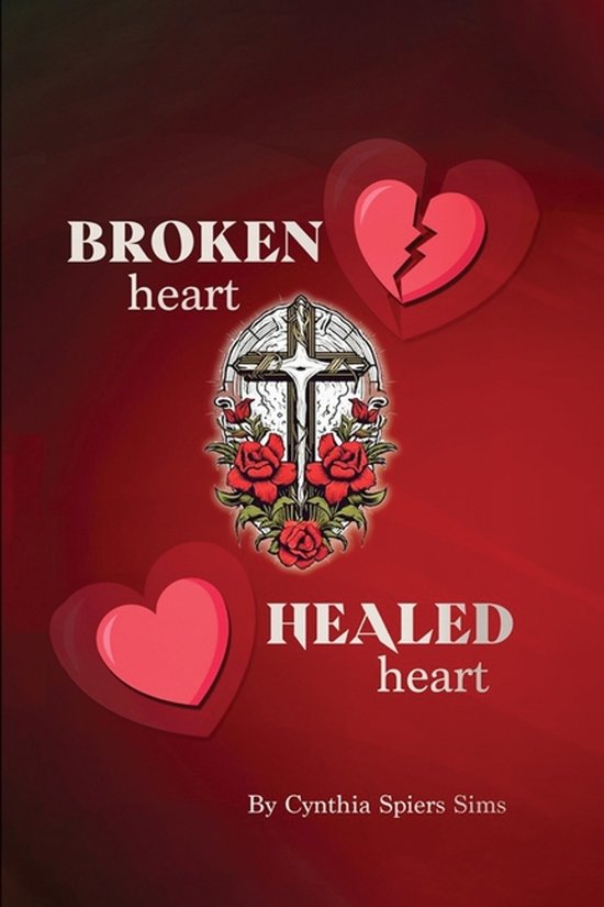 Broken Heart, Healed Heart - cover