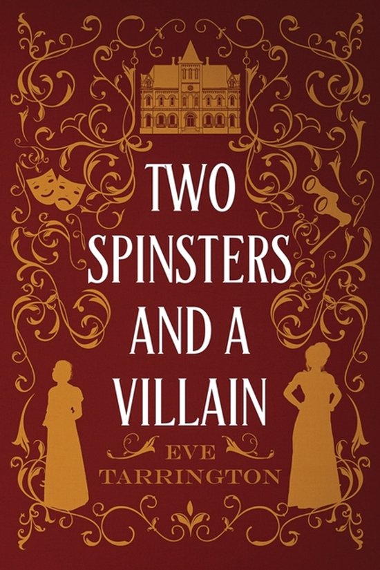 Two Spinsters and a Villain - cover