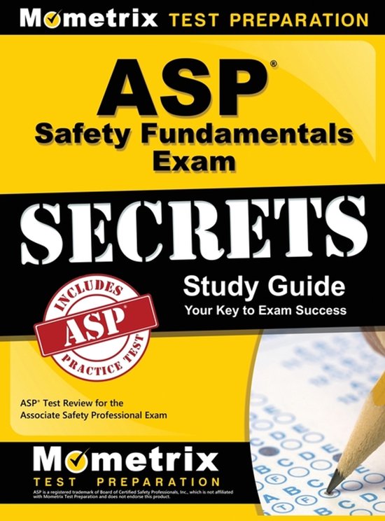 ASP Safety Fundamentals Exam Secrets Study Guide - cover