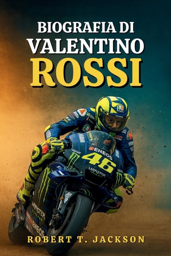 Biografia Di Valentino Rossi - cover