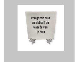 Spreuktegeltje, Tegeltje met tekst: Een goede buur verdubbelt de waarde van je huis, Tegeltje, Cadeau, Tegeltje met tekst, Tekst tegeltje, XLX®