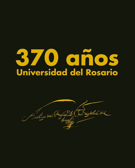370 años, Universidad del Rosario - cover