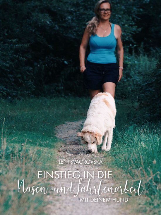 Einstieg in die Nasen- und Fährtenarbeit mit deinem Hund - cover