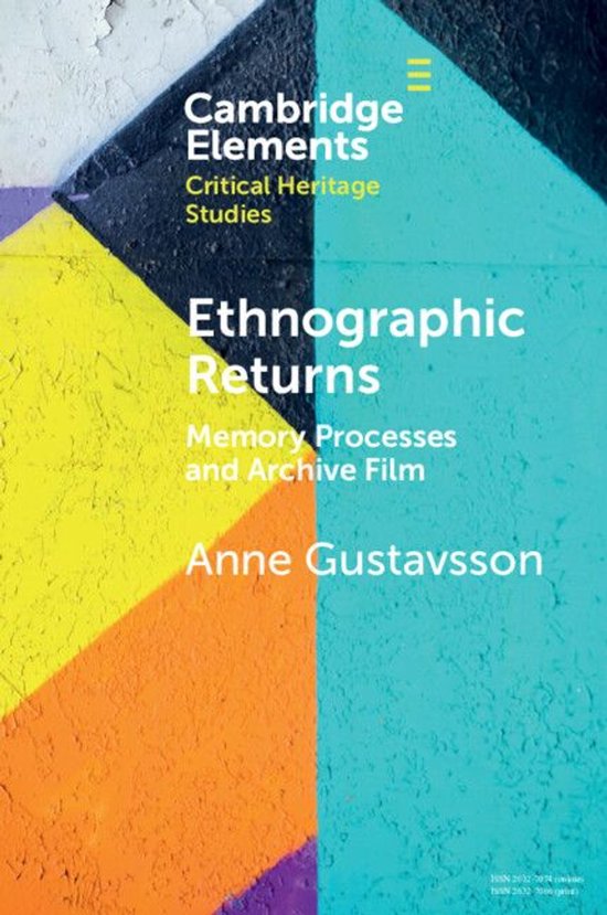 Elements in Critical Heritage Studies - Ethnographic Returns - cover