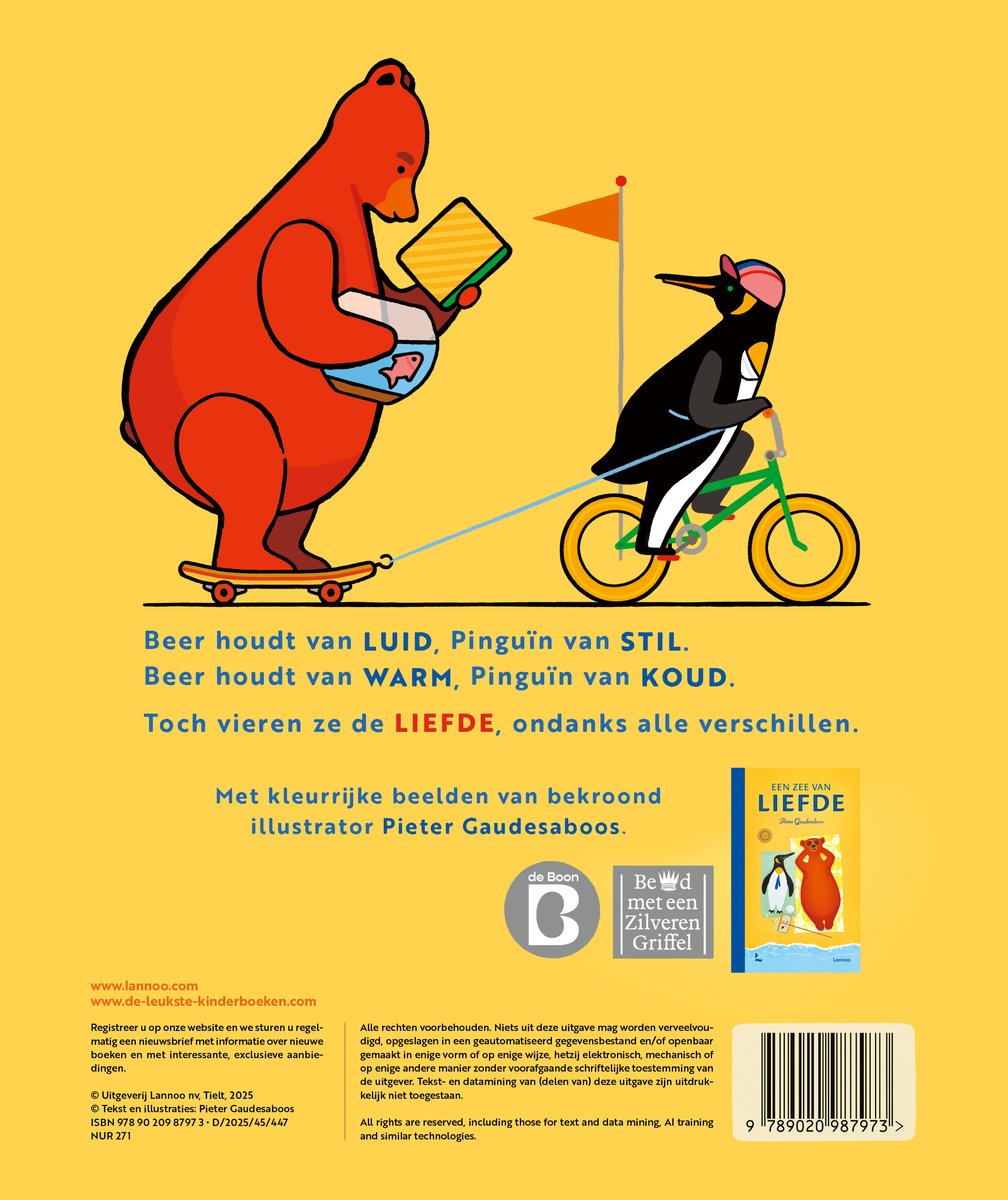 Een beer op een skateboard met een vis in zijn tas, en een pinguïn op een fiets met een vlag. Tekst: "Beer houdt van LUIM, Pinguïn van STIL. Beer houdt van WARM, Pinguïn van KOUD. Toch vieren ze de LIEFDE, ondanks alle verschillen."