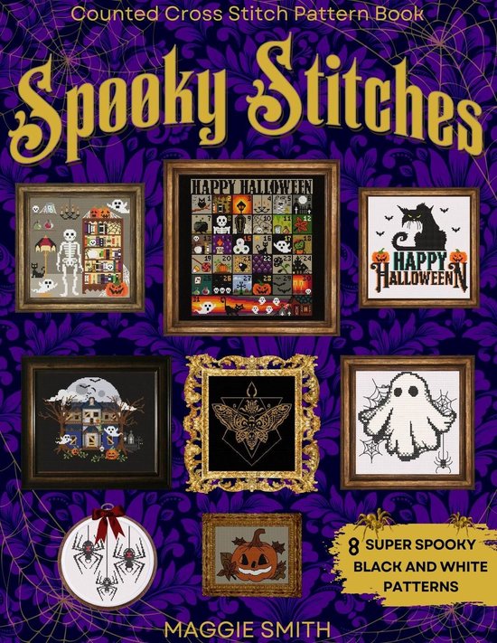 Spooky Stitches Black and White Counted Cross Stitch Pattern ... - cover