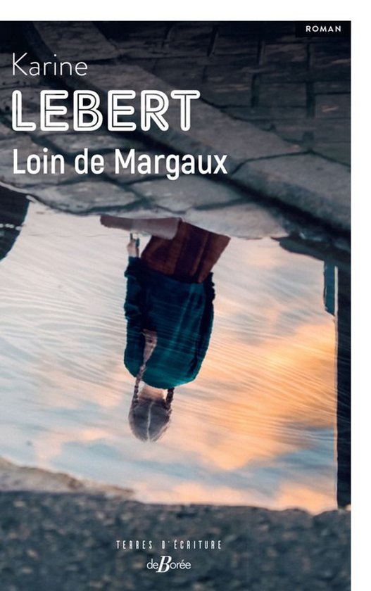 Terres d'écriture - Loin de Margaux
