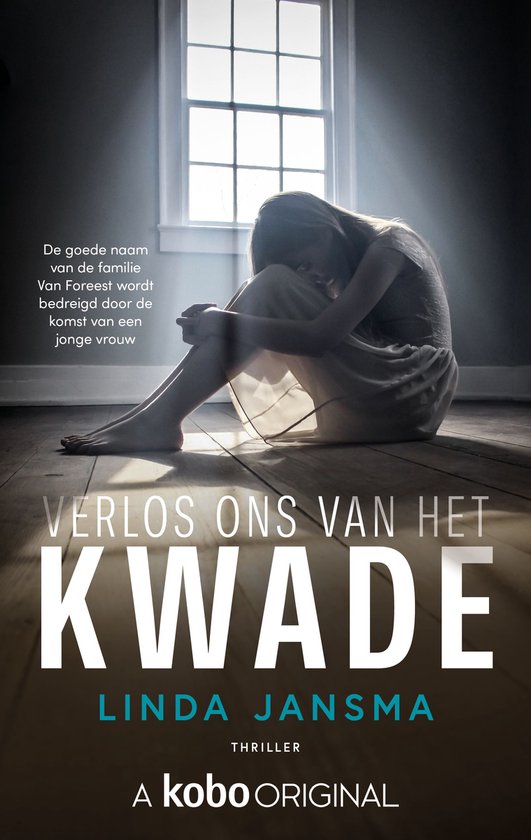 Familie van Foreest 2 - Verlos ons van het kwade - cover