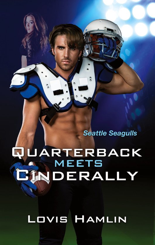 Seattle Seagulls 1 - Quarterback meets CinderAlly - cover
