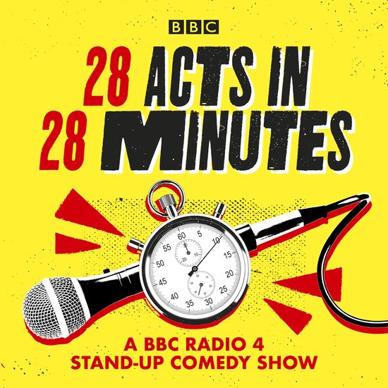 28 Acts in 28 Minutes – A BBC Radio 4 stand-up comedy show - cover
