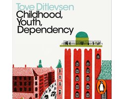 Childhood, Youth, Dependency