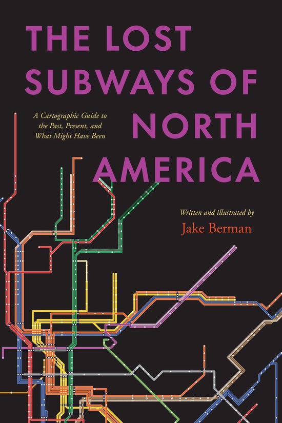 The Lost Subways of North America - cover