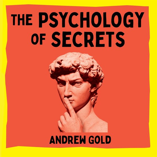 The Psychology of Secrets - cover