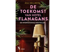 Omslag van Hotel Flanagans 3 - De toekomst van Hotel Flanagans