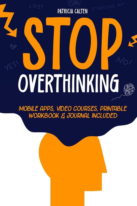 Stop Overthinking: Unshackle Your Mind from Analysis Paralys ... - cover