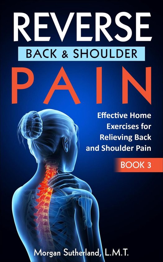 Reverse Your Pain 3 - Reverse Back and Shoulder Pain - cover