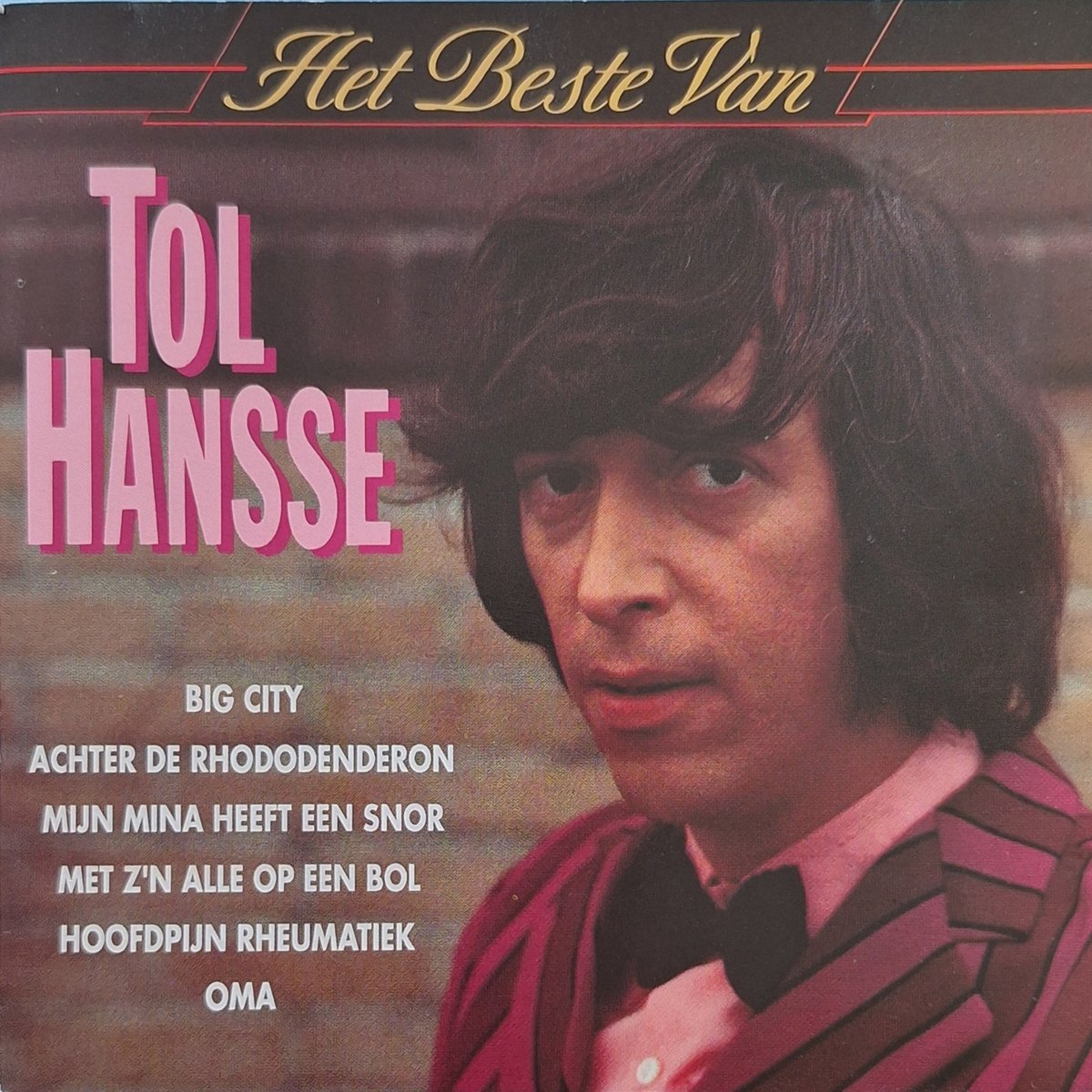 Het Beste Van Tol Hansse