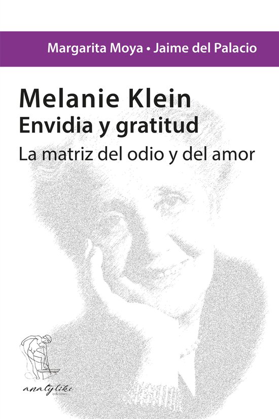 Melanie Klein. Envidia y gratitud - cover
