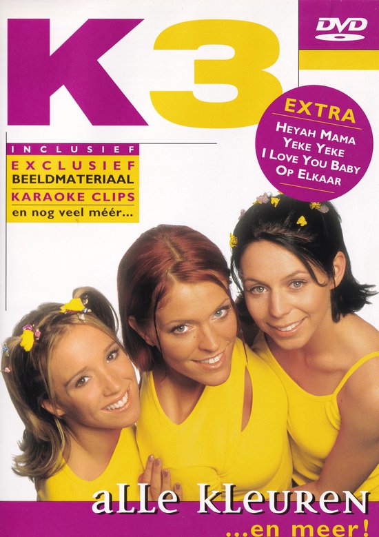 K3 - Alle Kleuren... En Meer!
