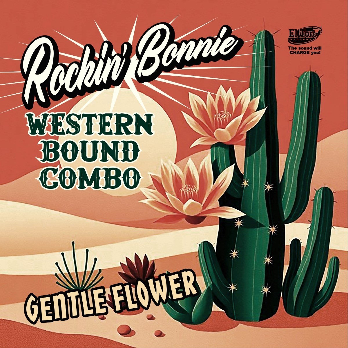 Rockin' Bonnie Western Bound Combo - Gentle Flower (7" Single)