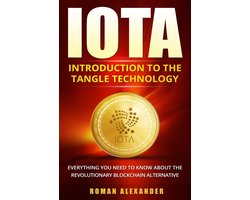 Crypto currencies 3 - IOTA - Introduction To The Tangle Technology