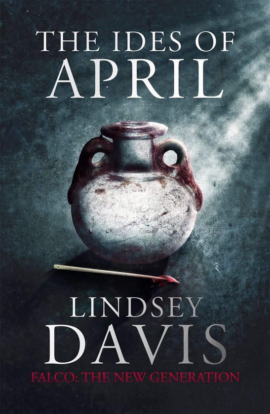 Flavia Albia - The Ides of April