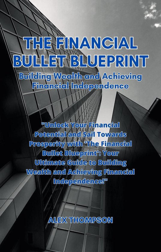 The Financial Bullet Blueprint - cover