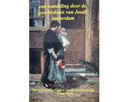 Het onvoltooid verleden te voet in woord en beeld