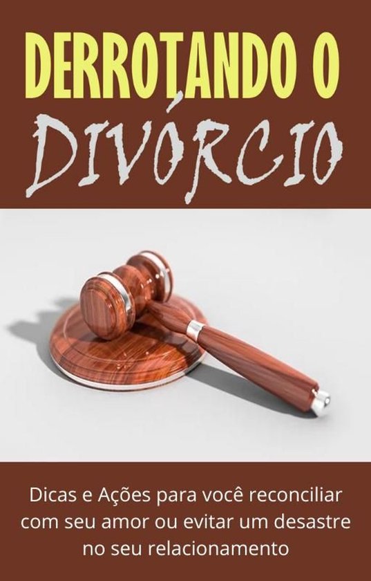 Derrotando o Divórcio - cover
