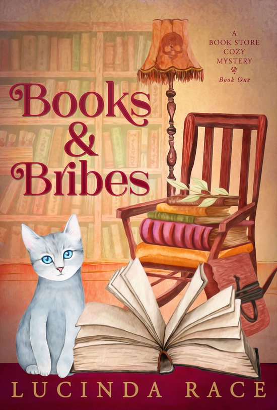 A Book Store Cozy Mystery 1 - Books & Bribes - cover