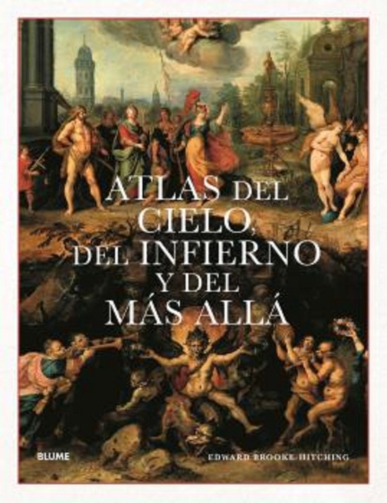 Boek kaft met schildering van mythologische figuren en engelen. Titel: Atlas del cielo, del infierno y del más allá.
