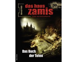 Das Haus Zamis 30 - Das Haus Zamis 30