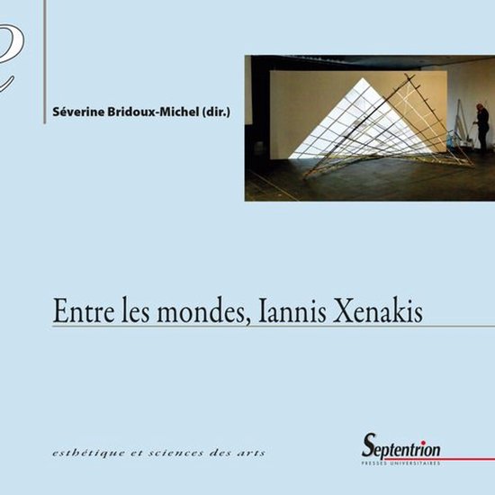 Esthétique et sciences des arts - Entre les mondes, Iannis  ... - cover