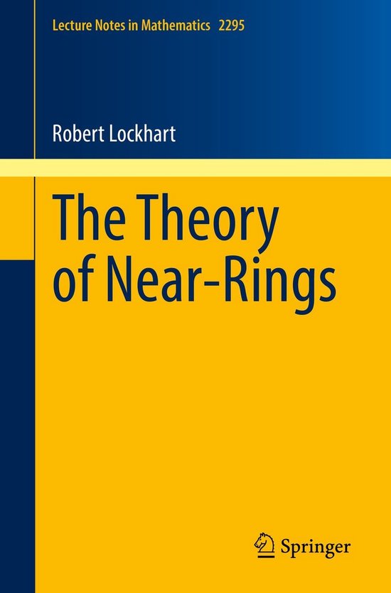 Mathematics and Statistics (R0) - The Theory of Near-Rings - cover