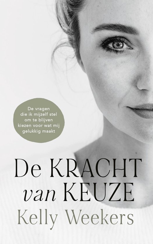 De Kracht van Keuze (Dutch version) - cover