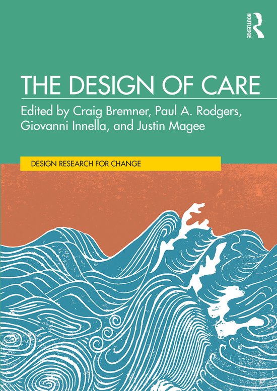 Design Research for Change-The Design of Care - cover