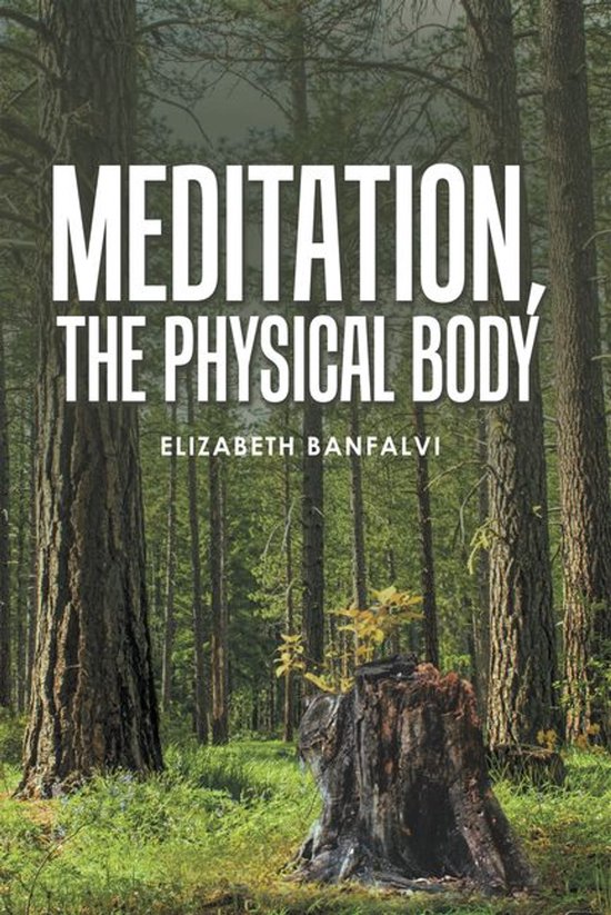 Meditation, the Physical Body - cover