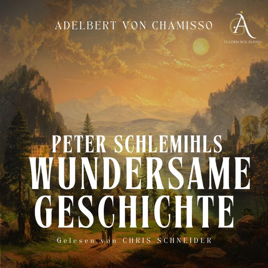 Peter Schlemihls wundersame Geschichte - Hörbuch Klassiker - cover