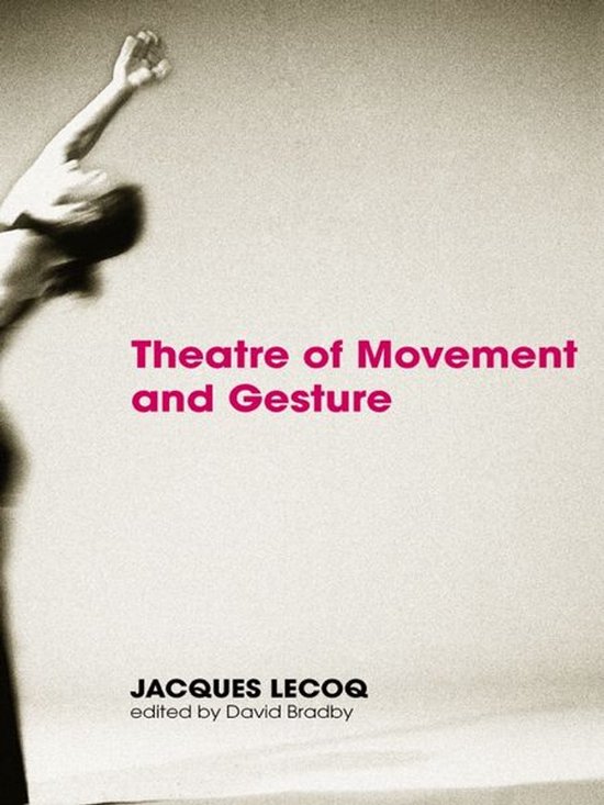 Theatre of Movement and Gesture - cover