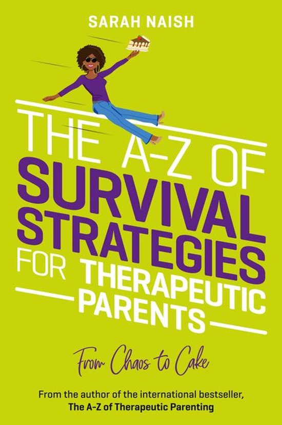 Therapeutic Parenting Books - The A-Z of Survival Strategies ... - cover