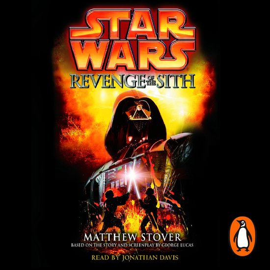 Novelisations2- Star Wars: Episode III: Revenge of the Sith - cover