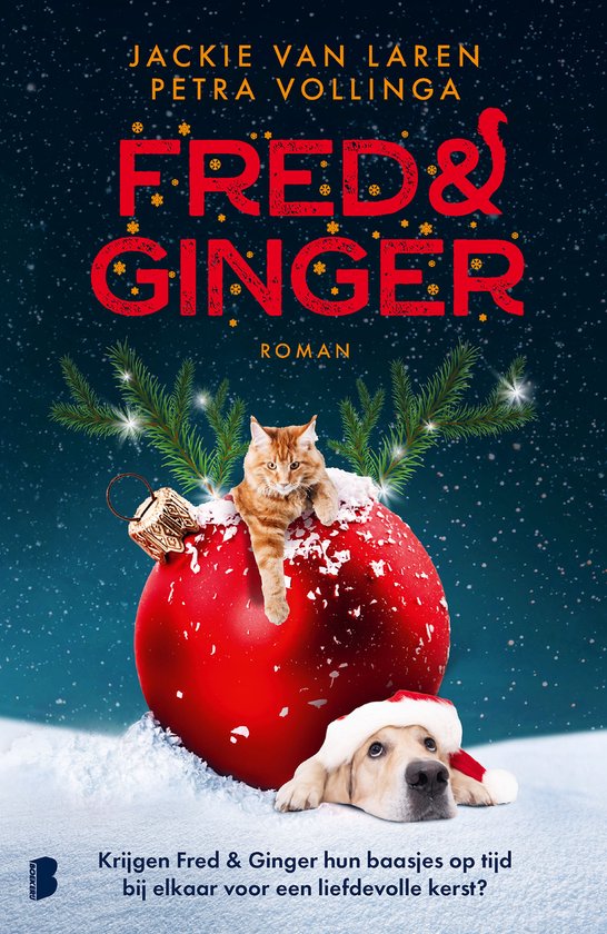 Boekomslag 'Fred & Ginger' met rode kerstbal, oranje kat en labrador met kerstmuts in sneeuw.