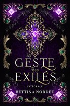 Féline - La geste des Exilés, l'intégrale